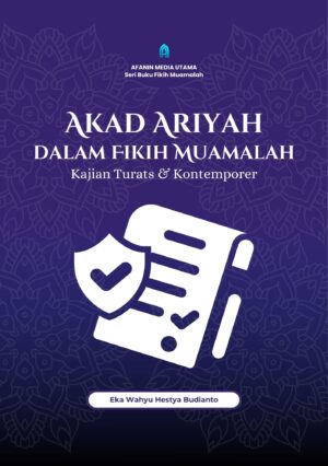 Akad Ariyah dalam Fikih Muamalah: Kajian Turats dan Kontemporer