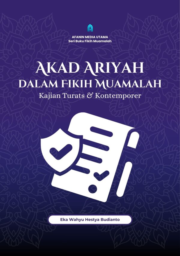 Akad Ariyah dalam Fikih Muamalah: Kajian Turats dan Kontemporer