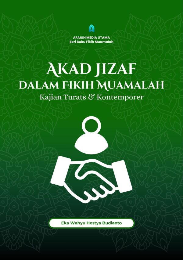Akad Jizaf dalam Fikih Muamalah: Kajian Turats dan Kontemporer