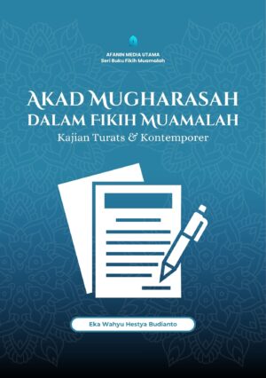 Akad Mugharasah dalam Fikih Muamalah: Kajian Turats dan Kontemporer