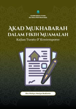 Akad Mukhabarah dalam Fikih Muamalah: Kajian Turats dan Kontemporer