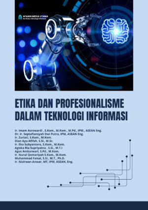 Etika dan Profesionalisme dalam Teknologi Informasi