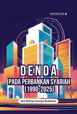 Denda pada Perbankan Syariah (1990-2025)