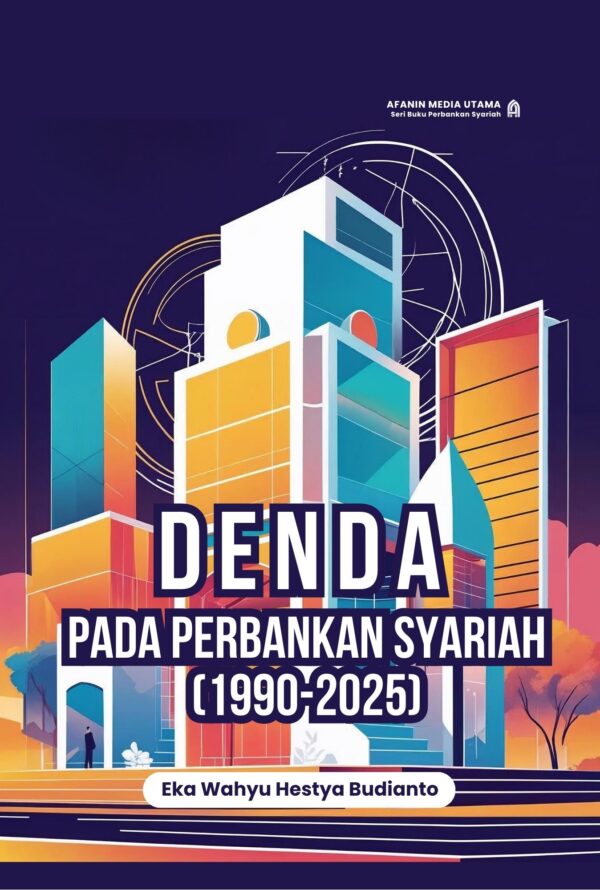 Denda pada Perbankan Syariah (1990-2025)