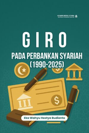 Giro pada Perbankan Syariah (1990-2025)