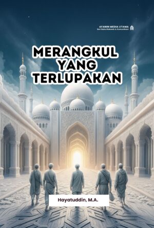 Merangkul Yang Terlupakan